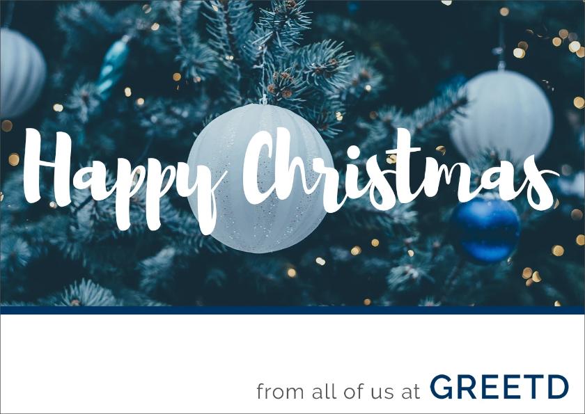 Happy Christmas Card For Business - Blue Baubles - Custom Logo 