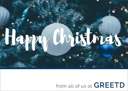 Happy Christmas Card For Business - Blue Baubles - Custom Logo 