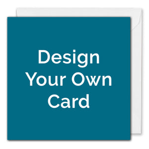 Design Your Own Card - Square